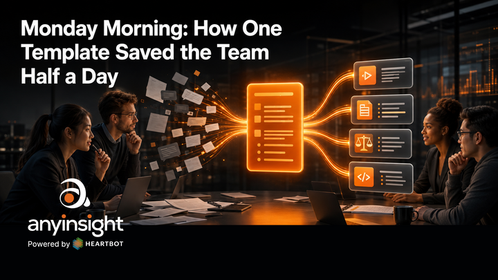 Monday Morning: How One Template Saved the Team Half a Day